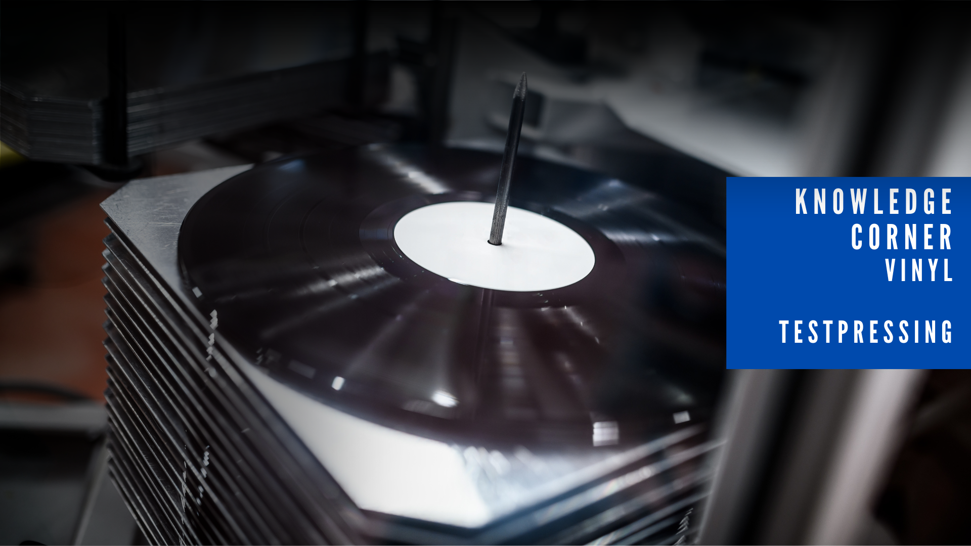 The Crucial Role of Test Pressings in Custom Vinyl Production